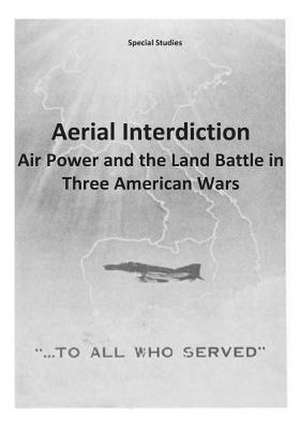 Aerial Interdiction de Office of Air Force History