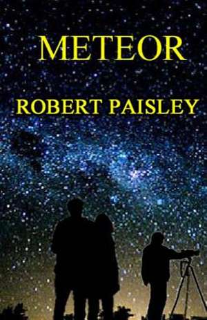 Meteor de Robert Paisley