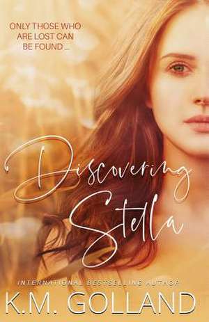 Discovering Stella de K. M. Golland