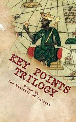 Key Points Trilogy de Min Cozmo El