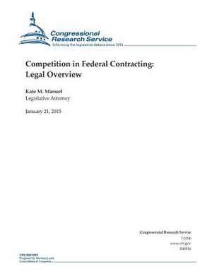 Competition in Federal Contracting de Congressional Research Service