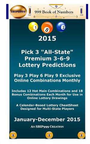 2015 Pick 3 All State Premium 3-6-9 Lottery Predictions de Ama Maynu