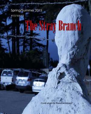 The Stray Branch de #15 Vol 12