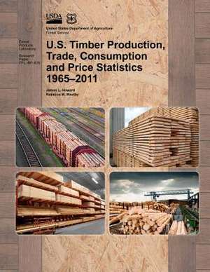 U.S. Timber Production, Trade, Consumption and Price Statistics 1965-2011 de United States Department of Agriculture