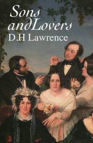 Sons and Lovers de D. H. Lawrence
