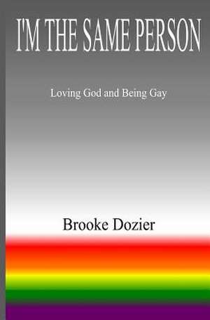 I'm the Same Person de Brooke Dozier