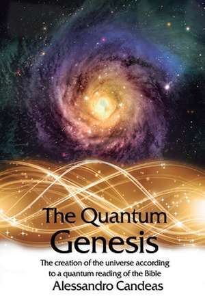 The Quantum Genesis de Alessandro Candeas