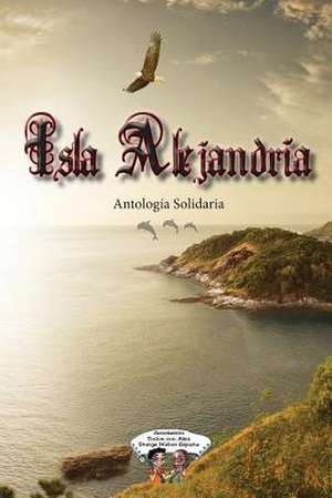 Isla Alejandria de Varios Autores