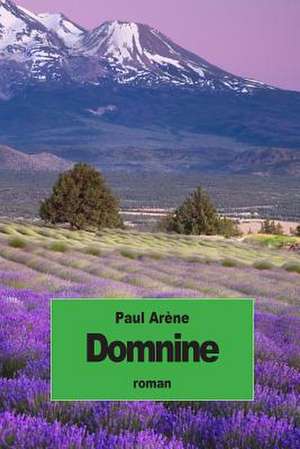 Domnine de Paul Arene