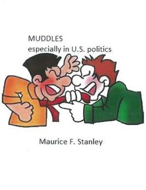 Muddles de Maurice F. Stanley