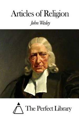 Articles of Religion de John Wesley