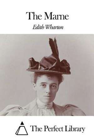 The Marne de Edith Wharton