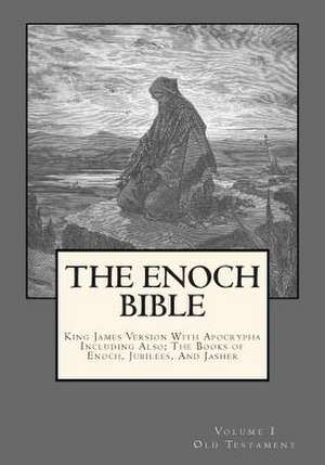 The Enoch Bible de Derek A. Shaver