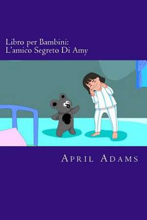 Libro Per Bambini de April Adams