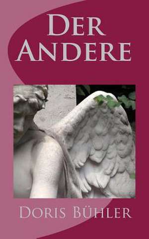 Der Andere de Doris Buhler