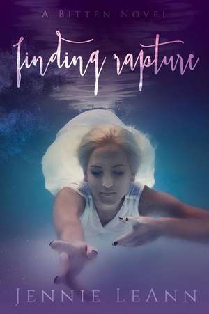 Finding Rapture de Jennie Leann