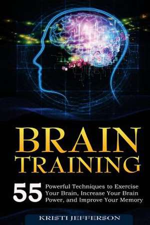 Brain Training de Kristi Jefferson