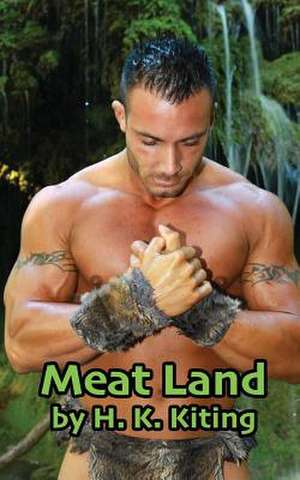 Meat Land de H. K. Kiting