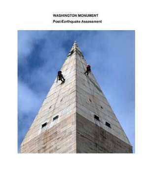 Washington Monument Post-Earthquake Assessment de National Park Service