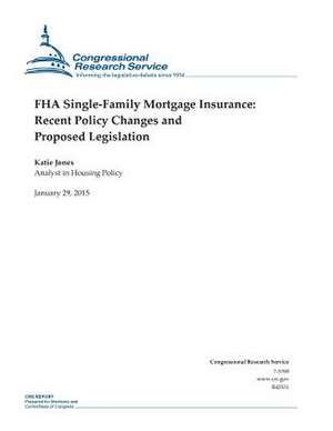 FHA Single-Family Mortgage Insurance de Congressional Research Service