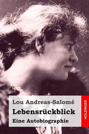 Lebensruckblick de Lou Andreas-Salome