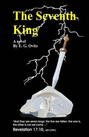 The Seventh King de E. G. Ovitz