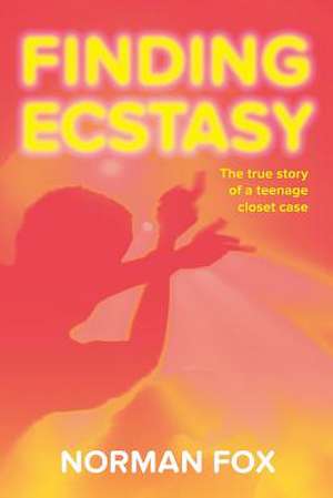 Finding Ecstasy de Norman Fox