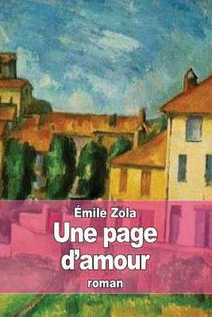 Une Page D'Amour de Emile Zola