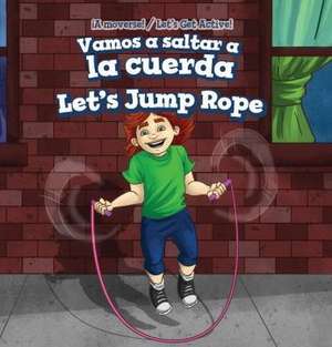 Vamos a Saltar a la Cuerda / Let's Jump Rope de Andrew Law