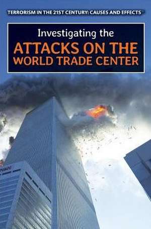 Investigating the Attacks on the World Trade Center de Koya, Lena