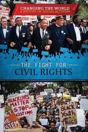 The Fight for Civil Rights de Avery Elizabeth Hurt