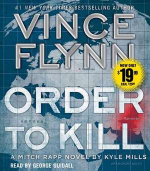 Order to Kill de Vince Flynn