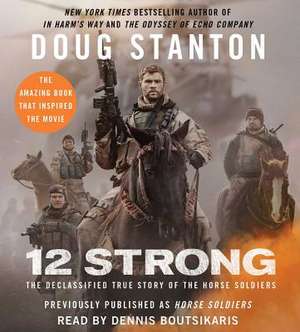 12 Strong de Doug Stanton