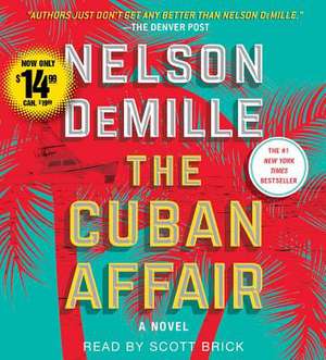 The Cuban Affair de Nelson DeMille