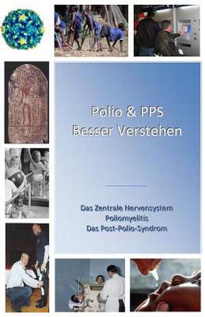 Polio & Pps Besser Verstehen de Tom House