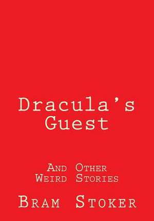 Dracula's Guest de Bram Stoker
