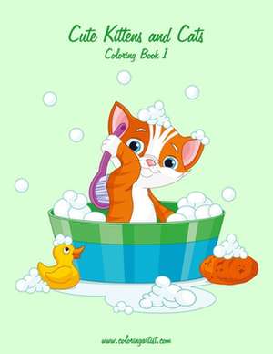 Cute Kittens and Cats Coloring Book 1 de Nick Snels