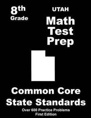 Utah 8th Grade Math Test Prep de Teachers' Treasures