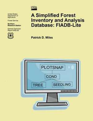 A Simplified Forest Inventory and Analysis Database de Miles