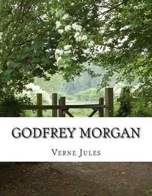 Godfrey Morgan de Verne Jules