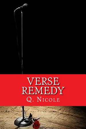 Verse Remedy de Q. Nicole