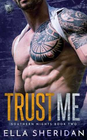 Trust Me de Ella Sheridan