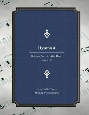 Hymns 3 de Kevin G. Pace