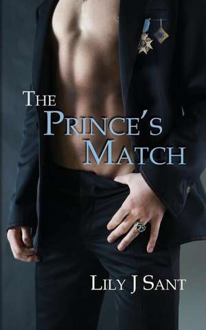 The Prince's Match de Lily J. Sant