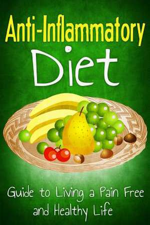 Anti Inflammatory Diet de Robert Westall