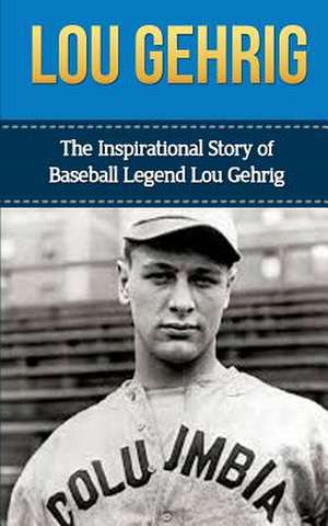 Lou Gehrig de Bill Redban