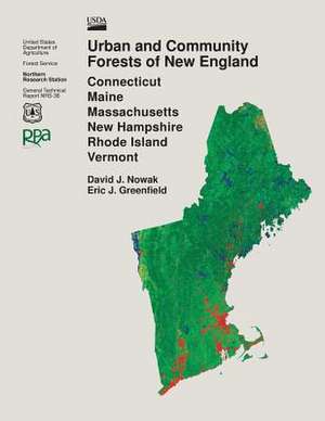 Urban and Community Forests of New England de J. Nowak