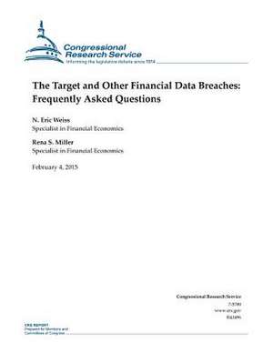 The Target and Other Financial Data Breaches de Congressional Research Service