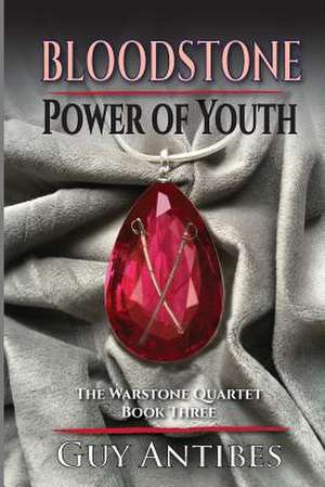 Bloodstone Power of Youth de Guy Antibes