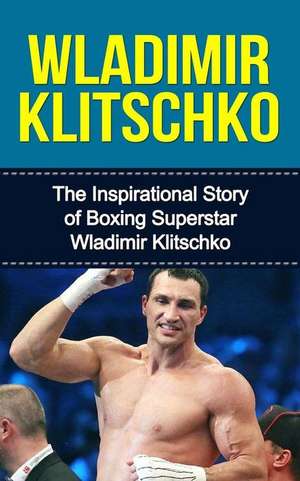 Wladimir Klitschko de Bill Redban